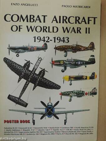 Combat Aircraft of World War II. 1942-1943