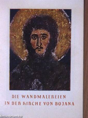 Die Wandmalereien in der Kirche von Bojana