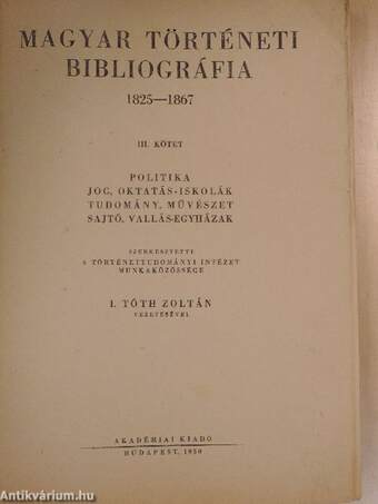 Magyar történeti bibliográfia 1825-1867 III.