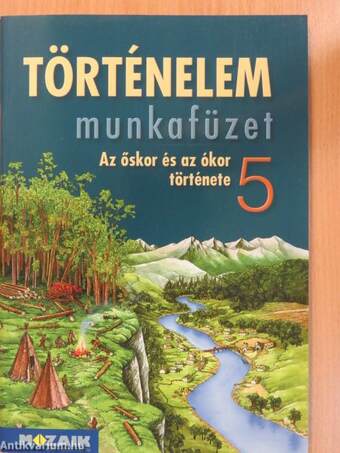 Történelem munkafüzet 5.