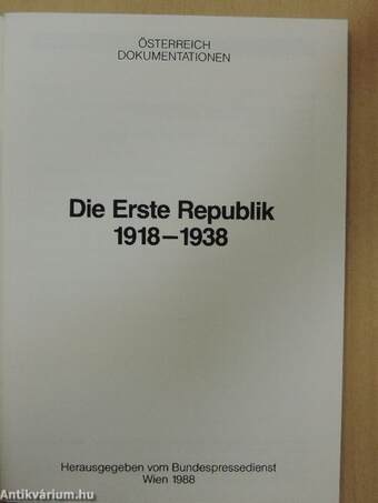 Die Erste Republik 1918-1938