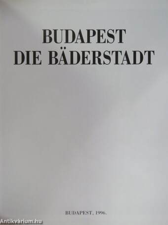 Budapest - Die Bäderstadt