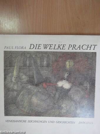 Die welke Pracht