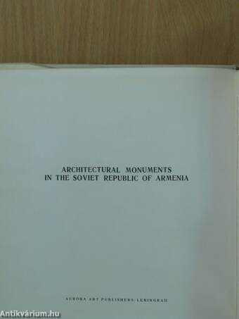 Architectural Monuments in the Soviet Republic of Armenia