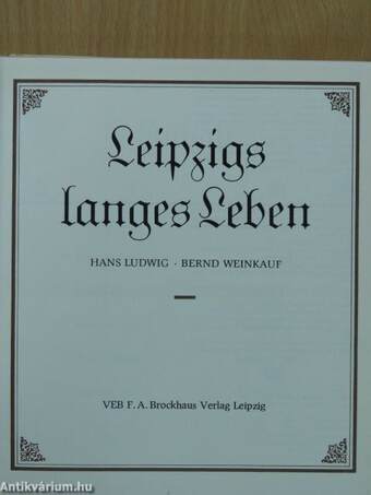 Leipzigs langes Leben