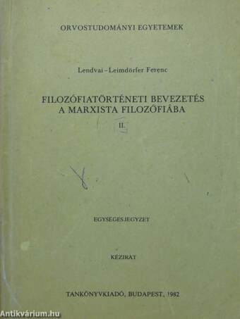 Filozófiatörténeti bevezetés a marxista filozófiába II.