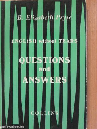 English Without Tears - Questions and Answers