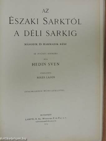 Az Északi Sarktól a Déli Sarkig II-III. (töredék) (rossz állapotú)