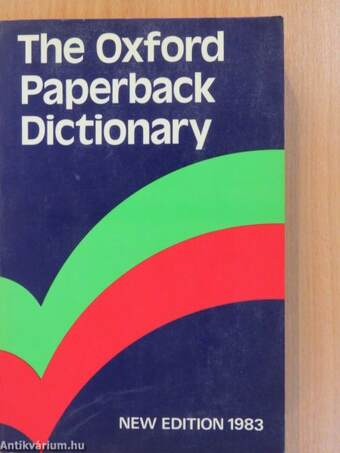 The Oxford Paperback Dictionary