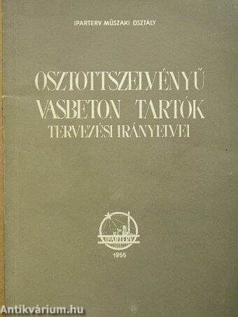 Osztottszelvényű vasbeton tartók tervezési irányelvei