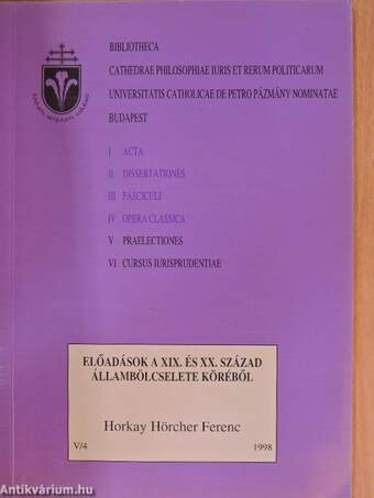 Előadások a XIX. és XX. század állambölcselete köréből V/4