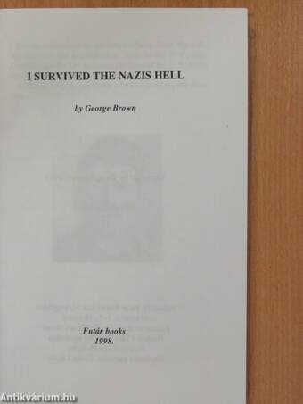 I Survived the Nazis Hell