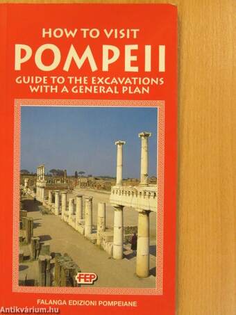 How to Visit Pompeii