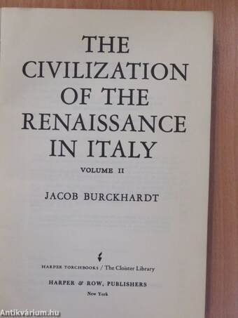 The Civilization of the Renaissance in Italy II.