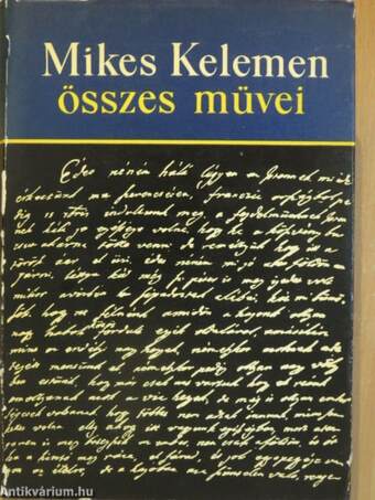 Mikes Kelemen összes művei I-VI.