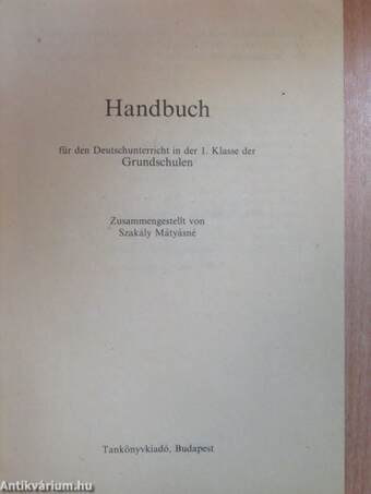 Handbuch für den Deutschunterricht in der 1. Klasse der Grundschulen