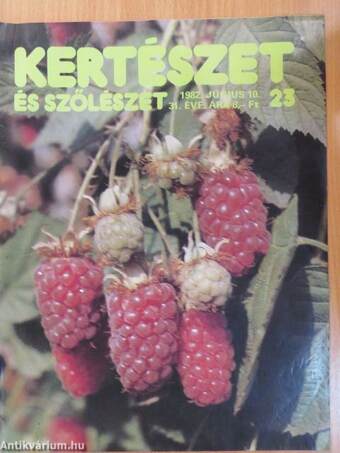 Kertészet és Szőlészet 1982. június 10.