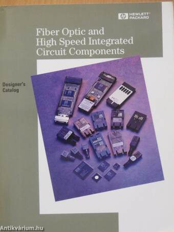 Fiber Optic and High Speed Integrated Circuit Components