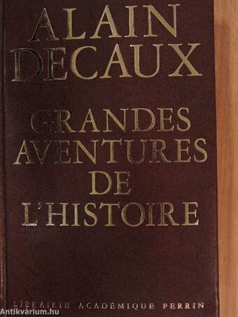 Grandes aventures de l'histoire