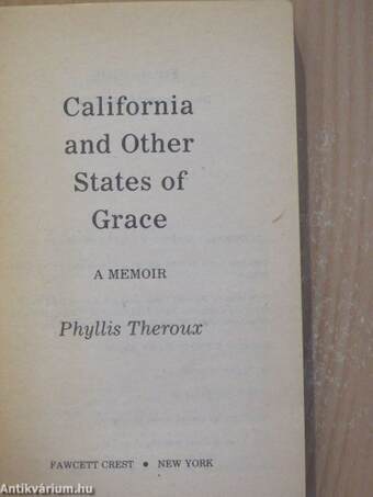 California and Other States of Grace