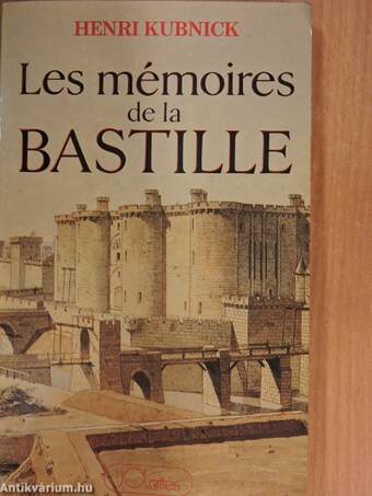 Les mémoires de la Bastille