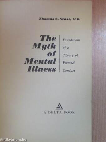 The Myth of Mental Illness