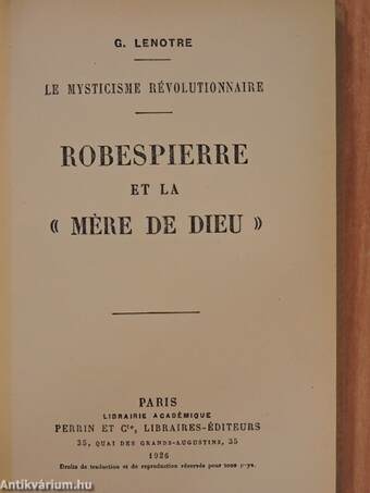 Robespierre et la «mére de dieu»