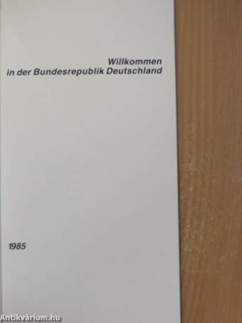 Willkommen in der Bundesrepublik Deutschland