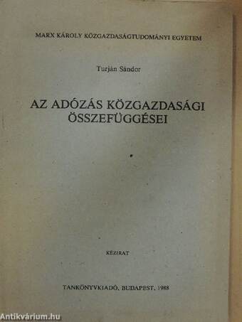 Az adózás közgazdasági összefüggései