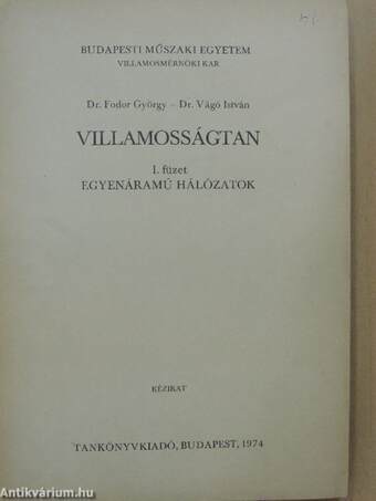 Villamosságtan I.