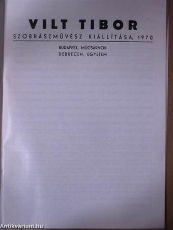 Vilt Tibor szobrászművész kiállítása, 1970