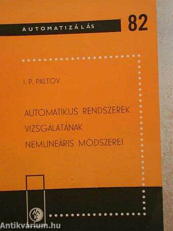 Automatikus rendszerek vizsgálatának nemlineáris módszerei