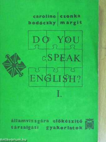 Do You Speak English? I-IV.