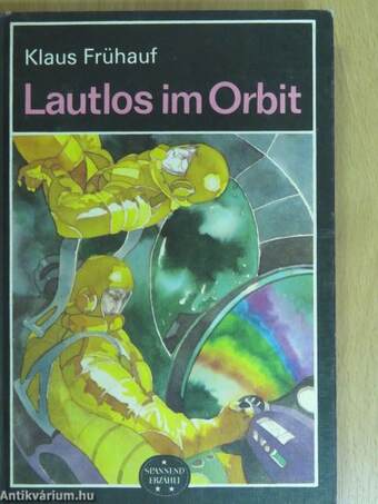 Lautlos im Orbit