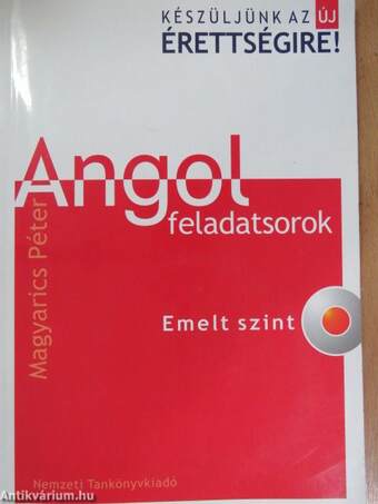 Angol feladatsorok - Emelt szint - CD-vel