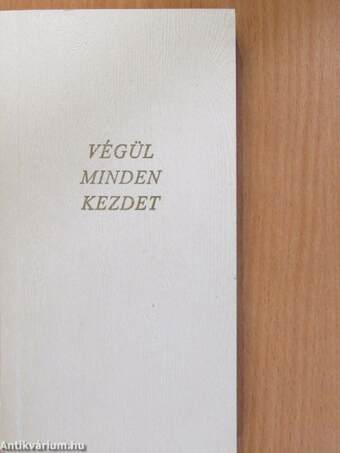 Végül minden kezdet (dedikált példány)