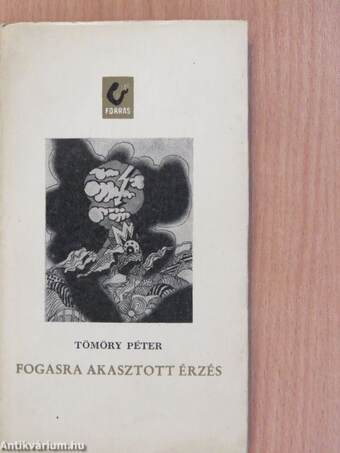 Fogasra akasztott érzés (dedikált példány)