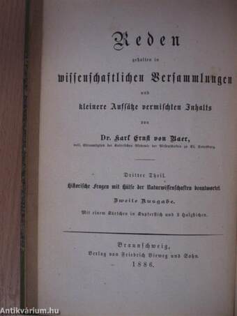 Reden gehalten in wissenschaftlichen Versammlungen und kleinere Aufsätze vermischten Inhalts I-III. (gótbetűs)