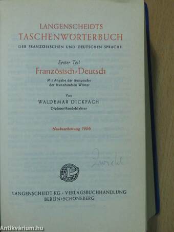 Langenscheidts Taschenwörterbuch der französischen und deutschen Sprache I.