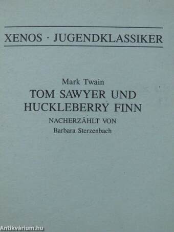 Tom Sawyer und Huckleberry Finn