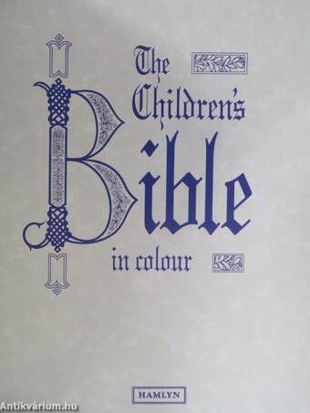 The Children's Bible in Colour