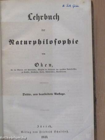 Lehrbuch der Naturphilosophie (gótbetűs)(Dr. Entz Géza könyvtárából)