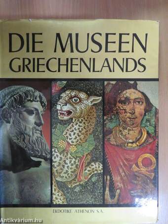 Die Museen Griechenlands