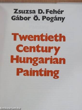 Twentieth Century Hungarian Painting