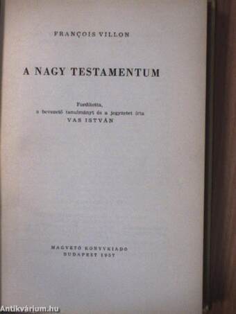 A Nagy Testamentum/Le Grand Testament