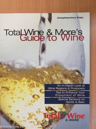 Total Wine & More's Guide to Wine