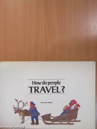 How do people travel?