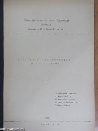 Fejlődéslélektani vizsgálatok a Csecsemőotthonok Országos Módszertani Intézetében