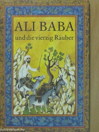 Ali Baba und die vierzig Räuber