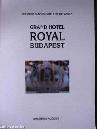 Grand Hotel Royal Budapest